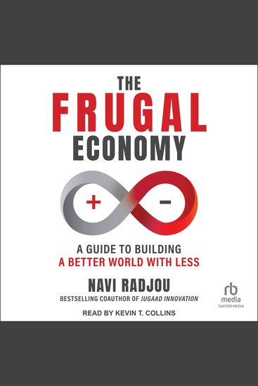 The Frugal Economy - A Guide To Building a Better World With Less - cover
