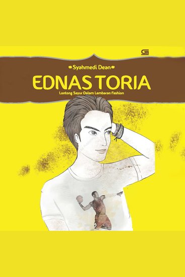 Ednastoria: Lontong Sayur dalam Lembaran Fashion - cover