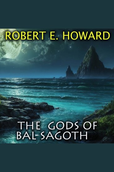 The Gods of Bal-Sagoth - cover
