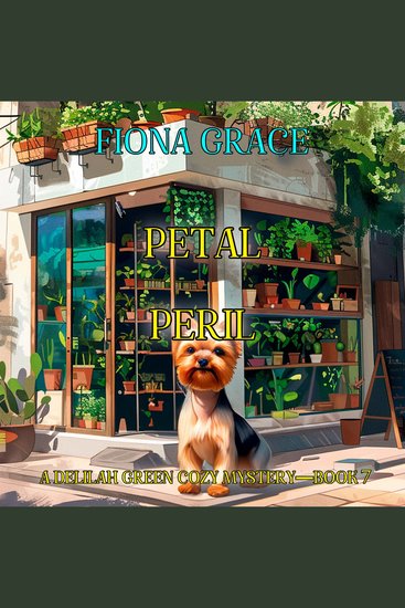 Petal Peril (A Delilah Green Cozy Mystery—Book 7) - Digitally narrated using a synthesized voice - cover