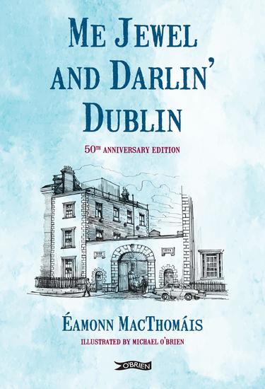 Me Jewel and Darlin' Dublin - 50th Anniversary Edition - cover