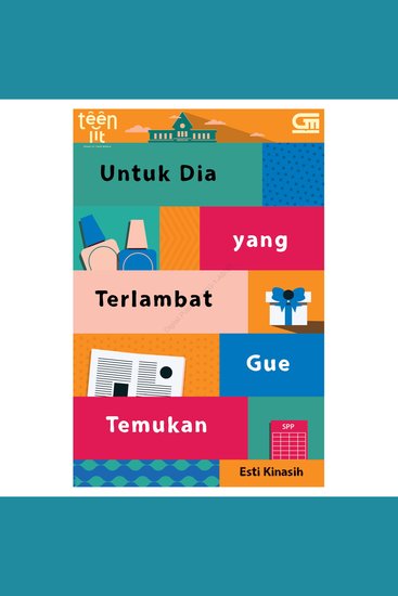 Untuk Dia yang Terlambat Gue Temukan - cover