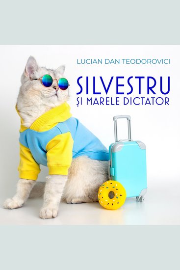 Silvestru și Marele Dictator - cover