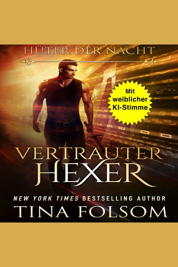 Vertrauter Hexer (Hüter der Nacht - Buch 3) - cover