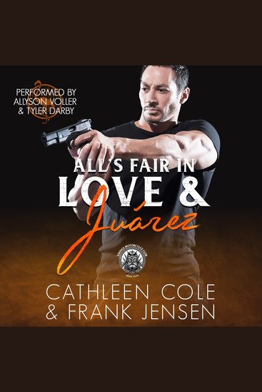All’s Fair in Love & Juarez - A Motorcycle Club Romance - cover