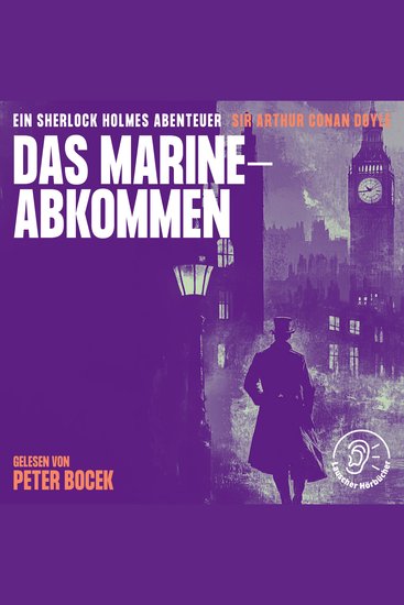 Das Marineabkommen - Ein Sherlock Holmes Abenteuer - cover