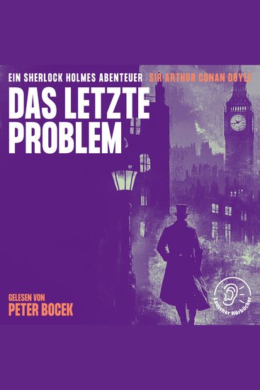 Das letzte Problem - Ein Sherlock Holmes Abenteuer - cover