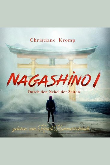 Nagashino I - Durch den Nebel der Zeiten - cover