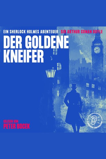 Der goldene Kneifer - Ein Sherlock Holmes Abenteuer - cover