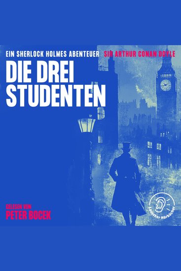 Die drei Studenten - Ein Sherlock Holmes Abenteuer - cover