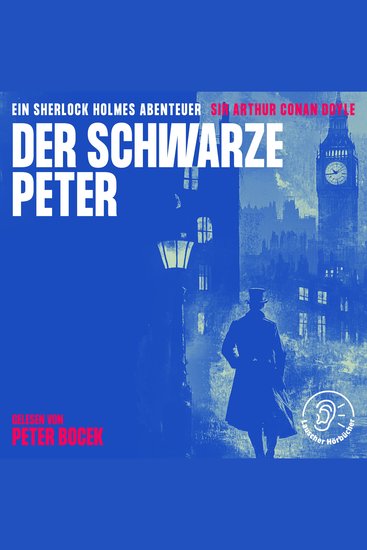 Der Schwarze Peter - Ein Sherlock Holmes Abenteuer - cover