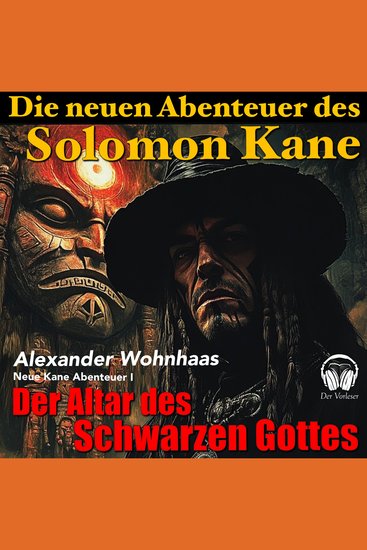Die neuen Abenteuer des Solomon Kane - Der Altar des Schwarzen Gottes - cover