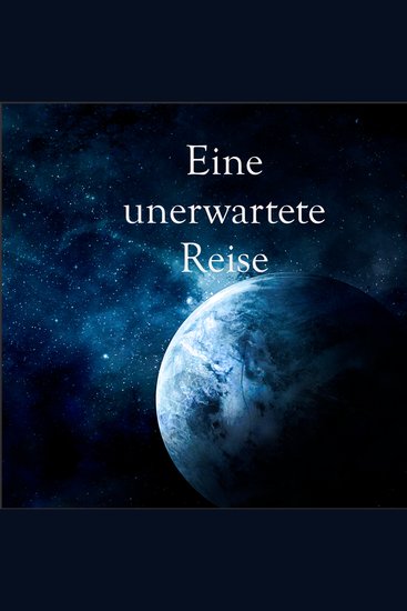 Eine unerwartete Reise - cover