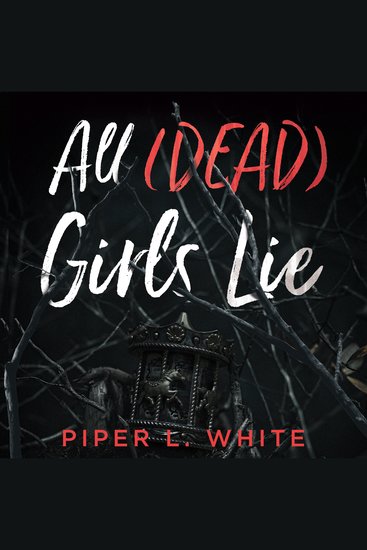 All (Dead) Girls Lie - cover