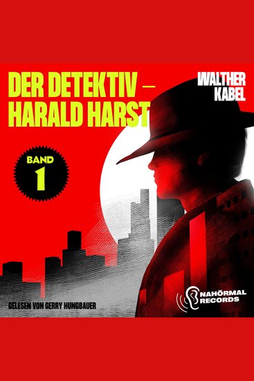 Der Detektiv-Harald Harst (Band 1) - cover