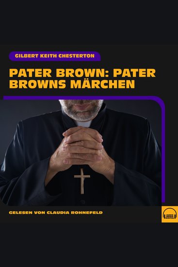 Pater Brown: Pater Browns Märchen - cover