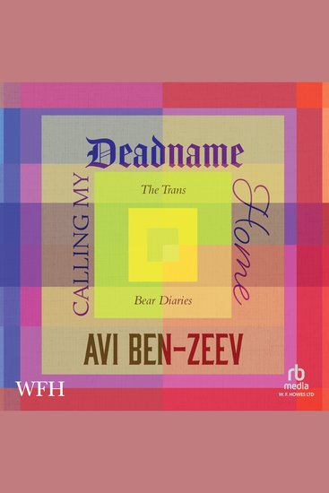 Calling My Deadname Home: The Trans Bear Diaries - The Trans Bear Diaries - cover
