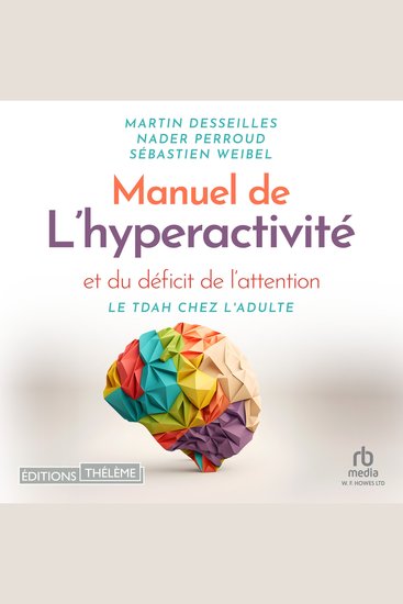 Manuel de l'hyperactivité et du déficit de l'attention - cover