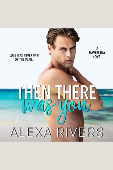 Then There Was You: A Small Town Romance - cover