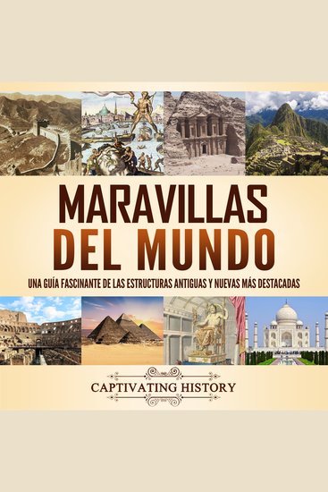 Maravillas del mundo: Una guía fascinante de las estructuras antiguas y nuevas más destacadas - cover