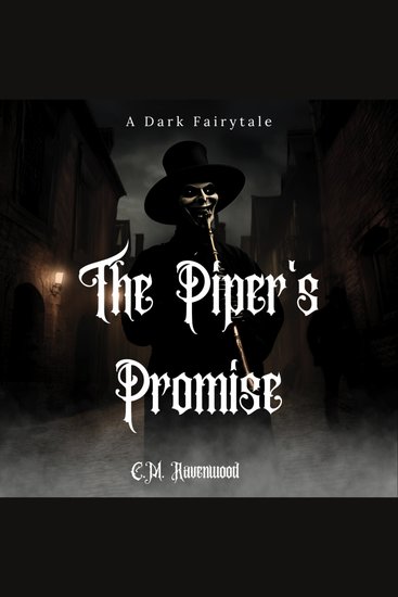 The Pied Piper's Promise - The Pied Piper of Hamelin - cover