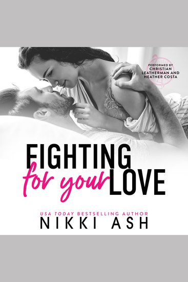 Fighting for Your Love - A Friends to Lovers Single Mom Romance - cover