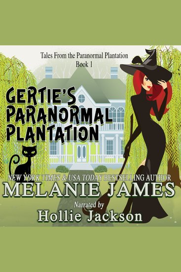Gertie's Paranormal Plantation - cover