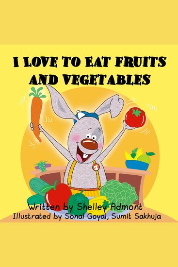 I Love to Eat Fruits and Vegetables (English Only) - I Love to Eat Fruits and Vegetables (English Only) - cover