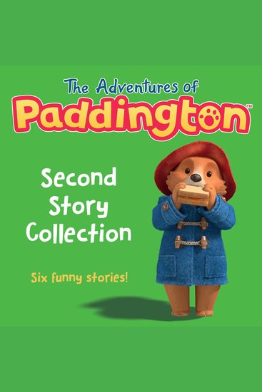 Adventures of Paddington The: Second Story Collection - cover