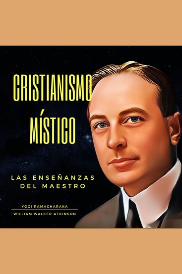 Cristianismo Místico - Las Enseñanzas del Maestro - cover