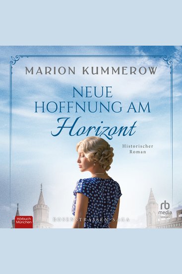 Neue Hoffnung am Horizont - Rosenstrassen-Saga - cover