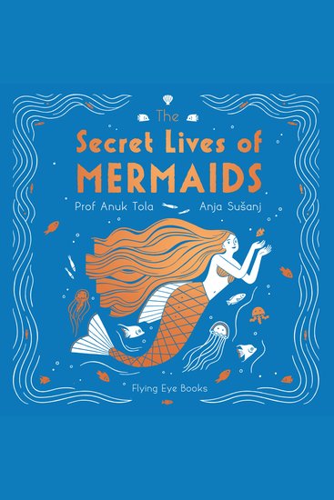 Secret Lives of Mermaids The (Unabridged) - cover
