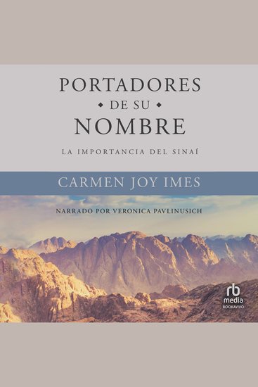 Portadores de su Nombre "Bearing God's Name" - La Importancia del Sinaí - cover