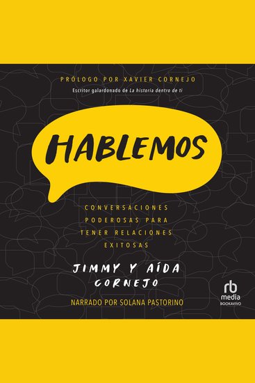 Hablemos "Let's Talk" - Conversaciones poderosas para tener relaciones exitosas "Powerful Conversations for Successful Relationships" - cover