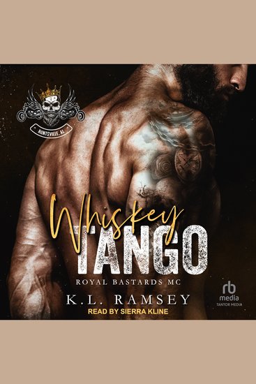 Whiskey Tango - Royal Bastards MC: Huntsville Chapter - cover
