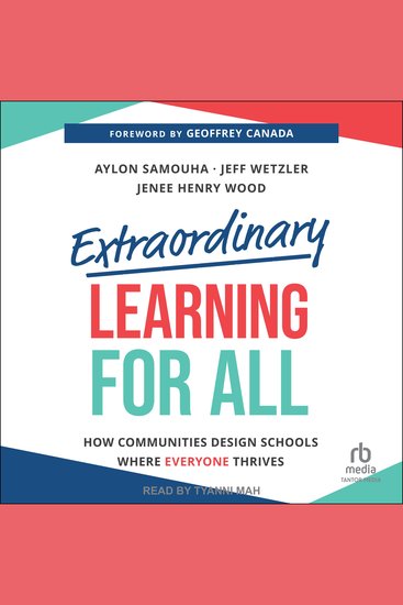 Extraordinary Learning For All - How Communities Design Schools Where Everyone Thrives - cover