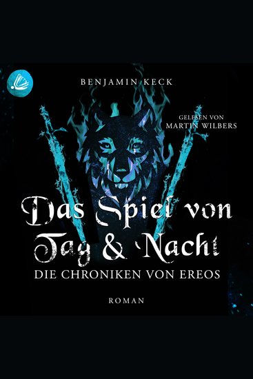Das Spiel von Tag und Nacht: Die Chroniken von Ereos (Band 2) - cover