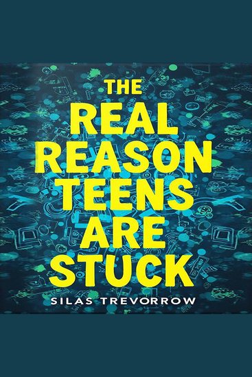 Real Reason Teens Are Stuck The: A Closer Look - "Discover the truth! Engaging audio lessons on why teens are struggling tailored for better insights" - cover