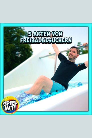 5 Arten von Freibadbesuchern - cover
