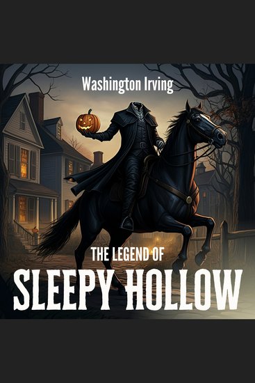 Legend of Sleepy Hollow The (Unabridged) - cover