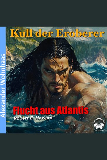 Kull der Eroberer - Flucht aus Atlantis - cover