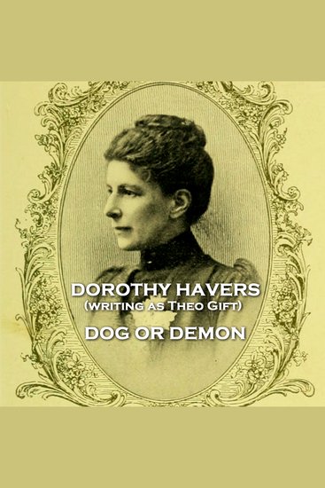 Dog or Demon - Tale from 19th Century London born author who wrote under a male pseudonym - cover