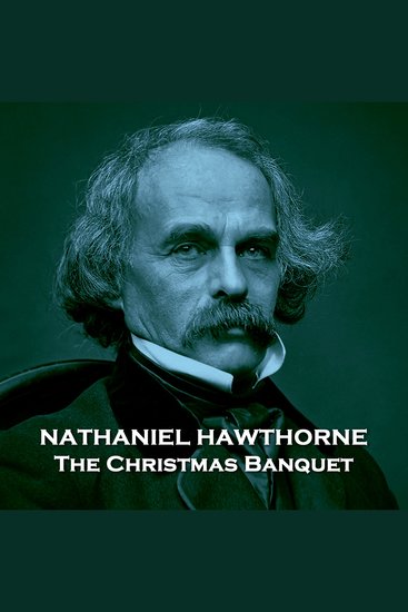 The Christmas Banquet - A story of an annual dinner gathering the ten most miserable people around - cover