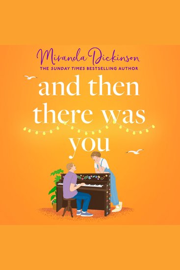 And Then There Was You: The BRAND-NEW heart-warming love story of second chances from the bestselling author the perfect romance for autumn 2025! - cover