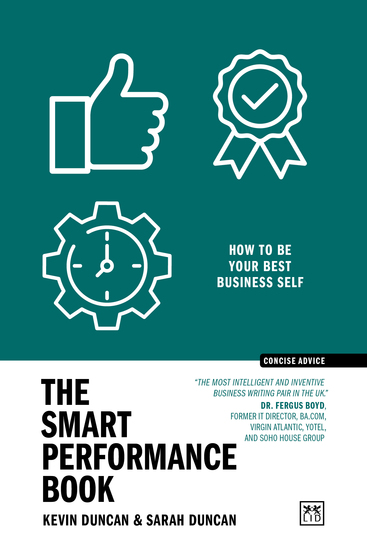 The Smart Performance Book (Concise Advice) - How to be your best business self - cover