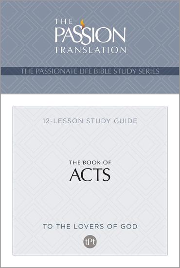 TPT The Book of Acts - 12-Lesson Study Guide - cover