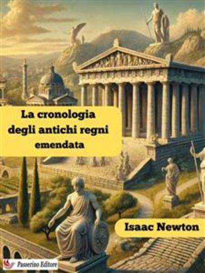 La cronologia degli antichi regni emendata - cover