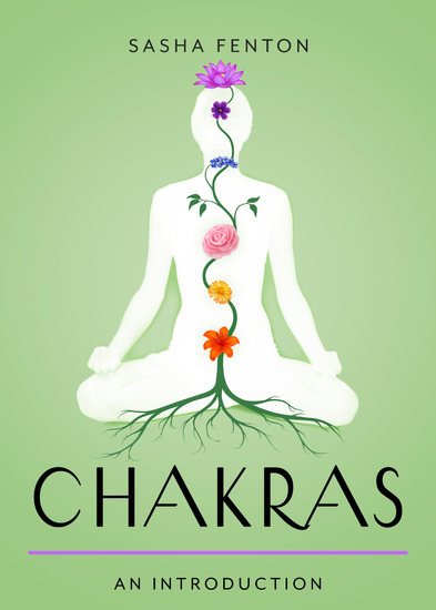 Chakras - Your Plain & Simple Guide to the 7 Energy Centers of the Body - cover
