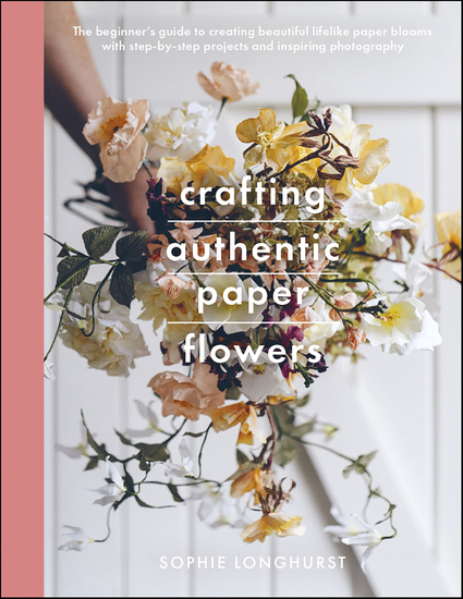 Crafting Authentic Paper Flowers - cover