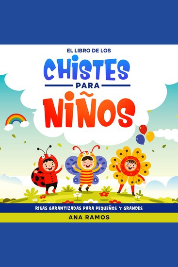 El Libro de los Chistes para Niños - Risas Garantizadas para Pequeños y Grandes - cover